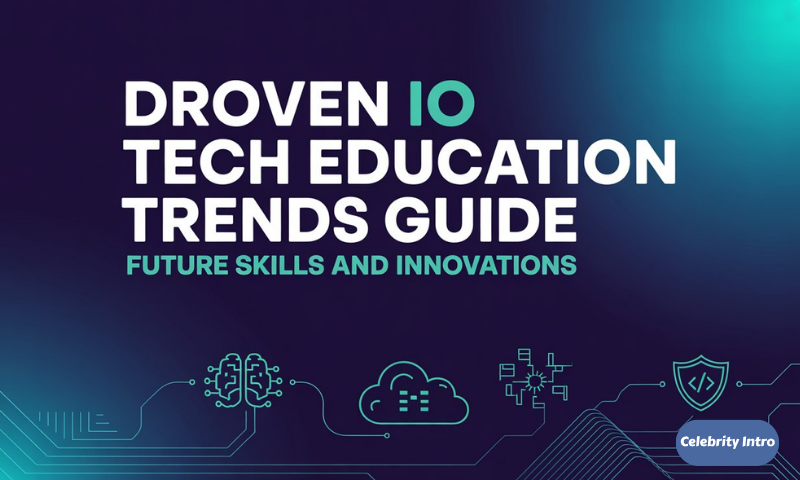 Droven Io Tech Education Trends