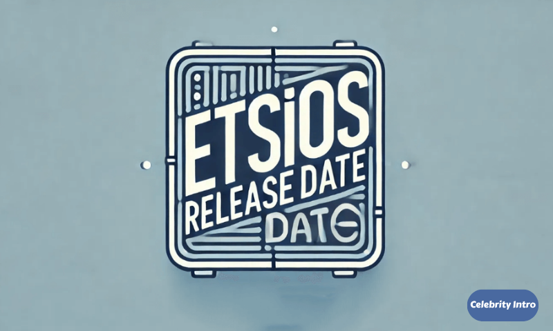 Etsiosapp Release Date